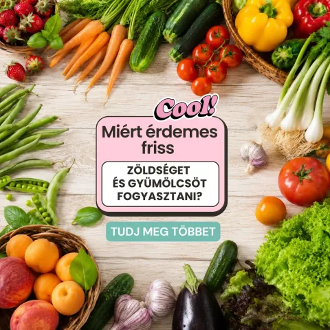 Miért érdemes friss zöldséget és gyümölcsöt fogyasztani?